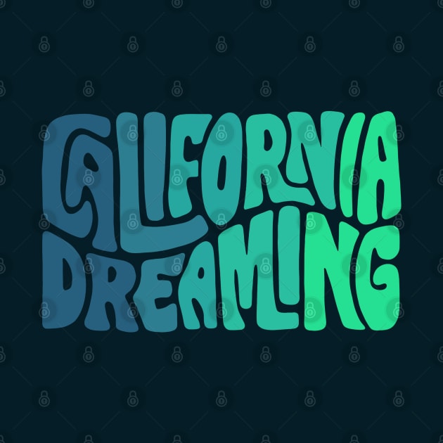 California Dreaming Ombre Word Art by Slightly Unhinged