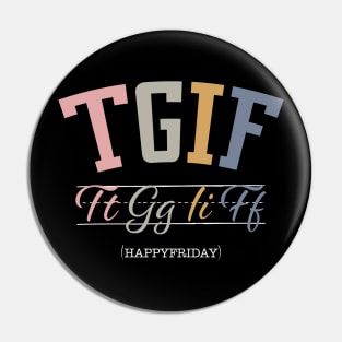 TGIF Teacher Shirt tgif cursive Friyay Teacher Shirt 4k tshirt teacher gifts friyay t-shirt Pin