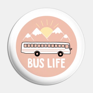 Bus Life (pink) Pin