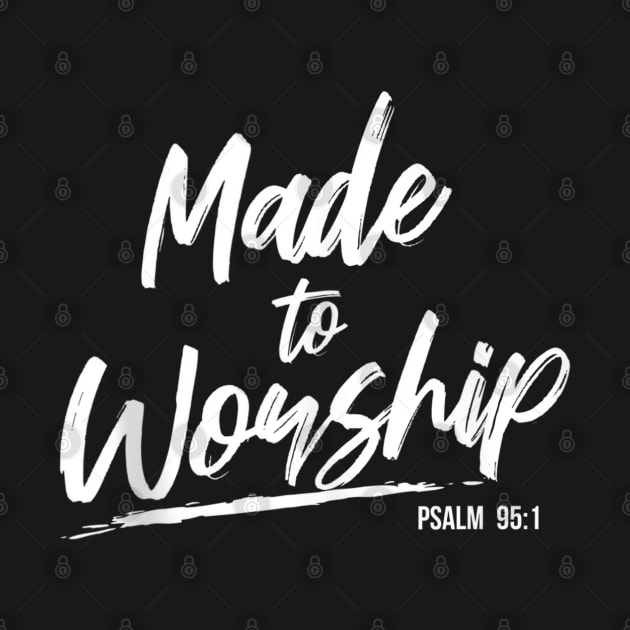 Made to Worship - Praise Psalm Verse Gift by Origami Fashion