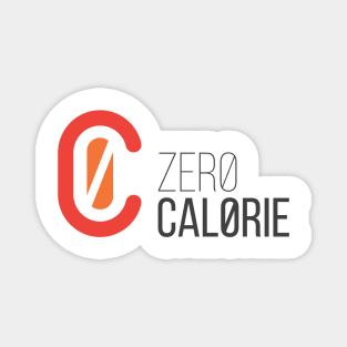 Zero Calorie for Diet person Boys Men Girls Women Kids Magnet