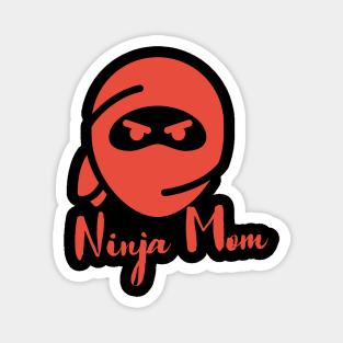 Ninja Mom Magnet