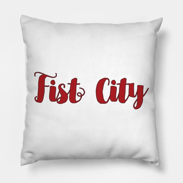 Fist City Pillow by blackjackdavey