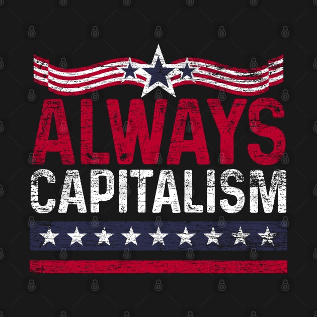 American Capitalist Grunge Capitalism by ShirtsShirtsndmoreShirts