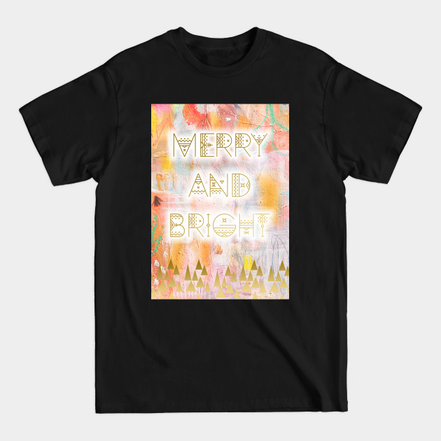 Discover Merry and bright xmas - Xmas Gift - T-Shirt