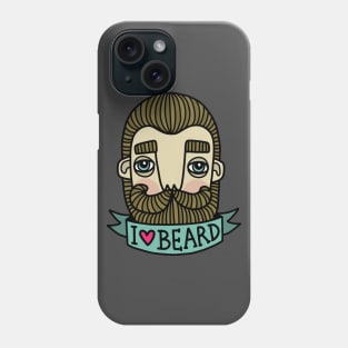 I love beard Phone Case