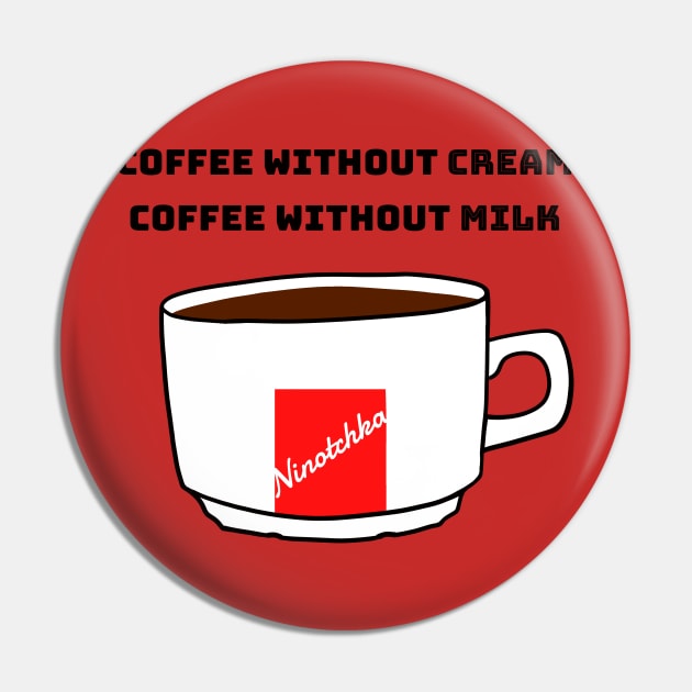 Zizek Coffee Without Cream Pin by unexaminedlife