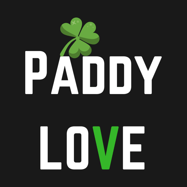 We love this 'Paddy Love' design! Perfect for St Patricks Day! by Valdesigns