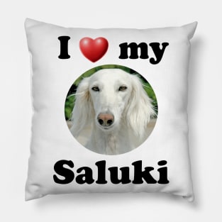 I Love My Saluki Pillow