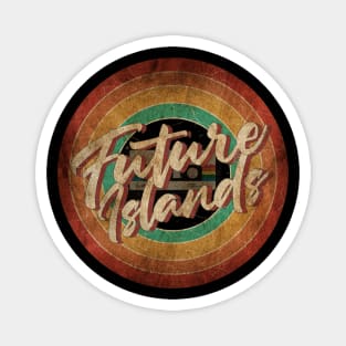 Future Islands Vintage Circle Art Magnet