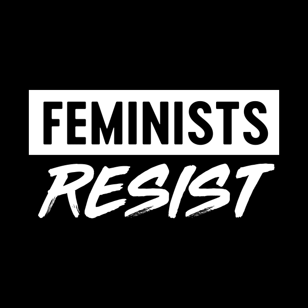 Feminists Resist by Blister