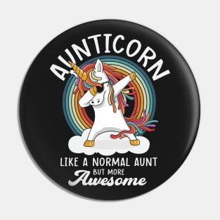 Aunticorn Like A Normal Aunt But More Awesome Pin