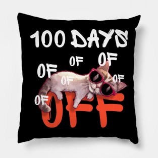 100 days off - funny cat with sunglasses Pillow