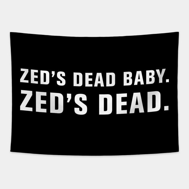 Zed's Dead. Tapestry by WeirdStuff