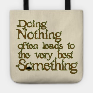 Do Nothing Tote