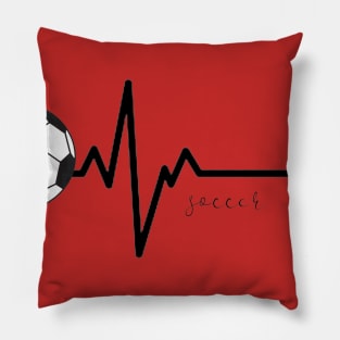 Soccer Heartbeat Soccer is Life Pillow