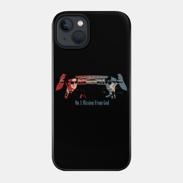 Blues Brothers Mission From God - Christianity - Phone Case