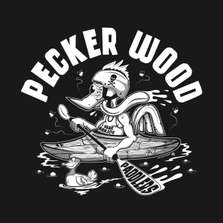 Pecker Wood Paddlers T-Shirt