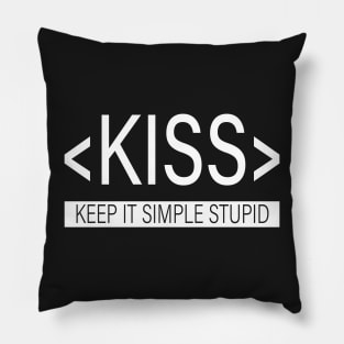 Keep it Simple Stupid, KISS Principle Pillow