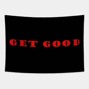 Get Good Tapestry