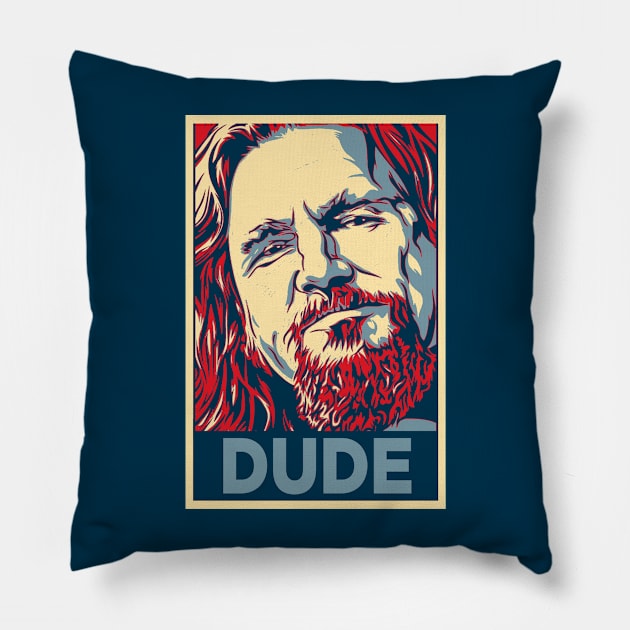 Dude Hope Pillow by TEEVEETEES