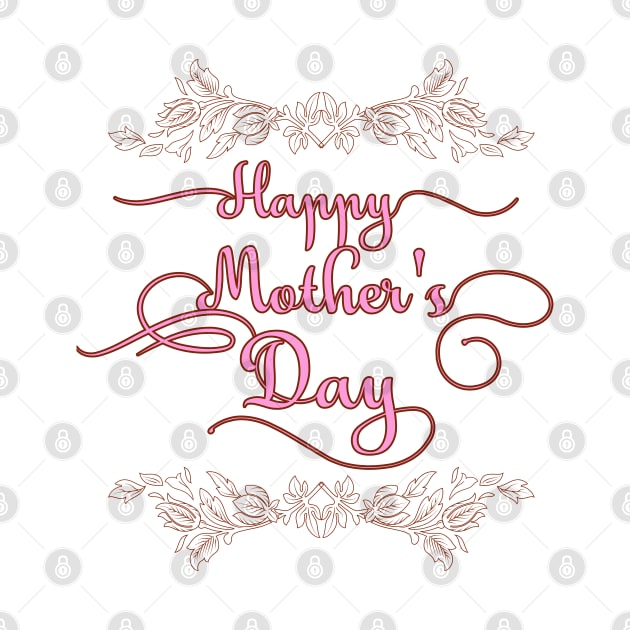 Happy Mother's Day Caligraphy by Odetee