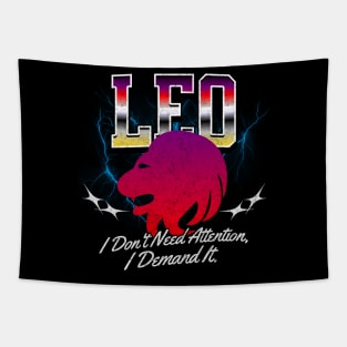 Leo I Dont Need Attention I Demand It Retro Bootleg Zodiac Sign Tapestry