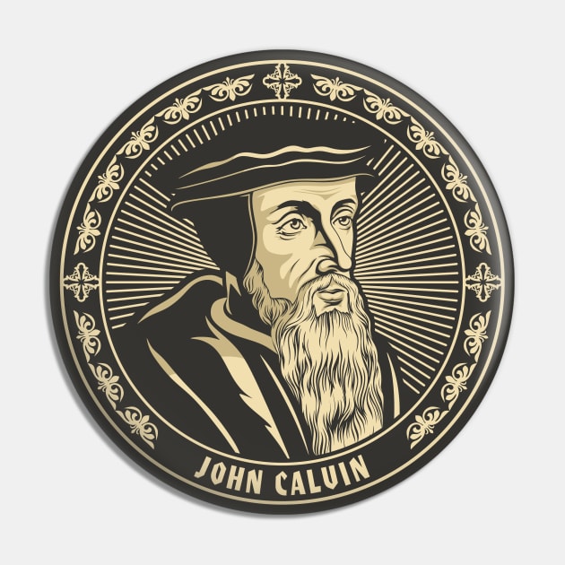 John Calvin Pin by Reformer