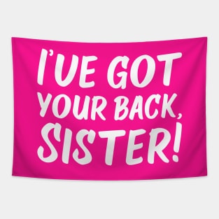 I've Got Your Back, Sister! | Siblings | Quotes | Hot Pink Tapestry