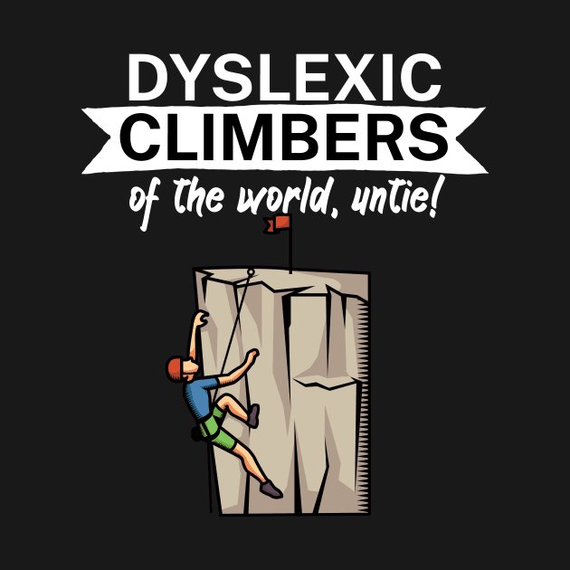 Dyslexic climbers of the world Untie by maxcode