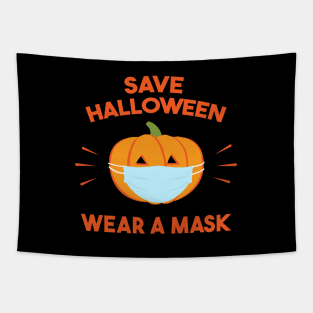 Save Halloween! Wear a Mask Tapestry