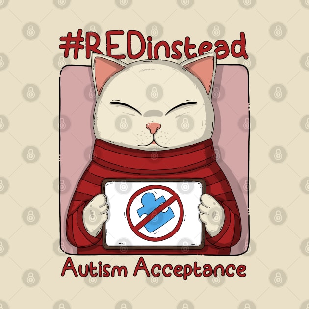 Red Instead For Autism Acceptance by Japanese Neko