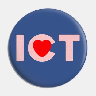 I Love ICT Pin