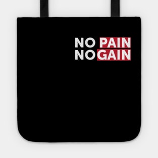 No Pain No Gain - Best Fitness Gifts - Funny Gym Tote