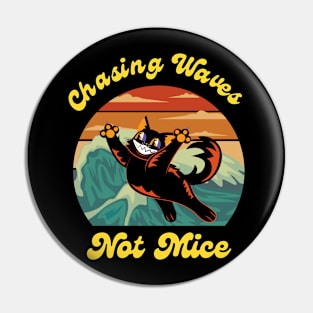 Chasing Waves not mise Pin