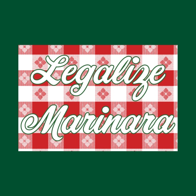 Legalize Marinara by Yesterday Collection