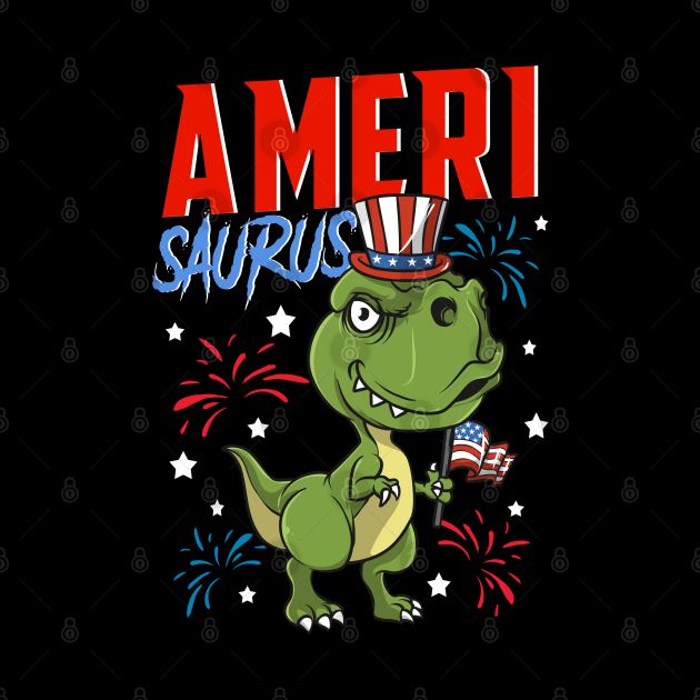 Amerisaurus Funny 4th Of July Dinosaur Gift - Amerisaurus T Rex 4th Of