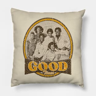 GOOD TIMES FAMILY 4 Pillow