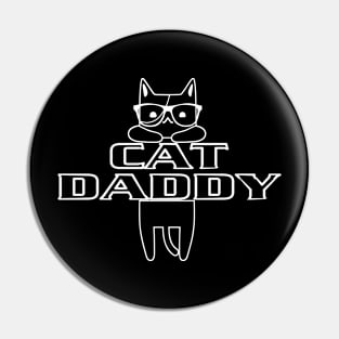 Cat Daddy (White) Pin