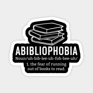 Book Lover Library Tee Funny  Abibliophobia Definition Magnet