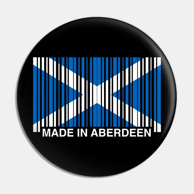 Made in Aberdeen Funny Scottish Saltire Flag Pin by GiftTrend