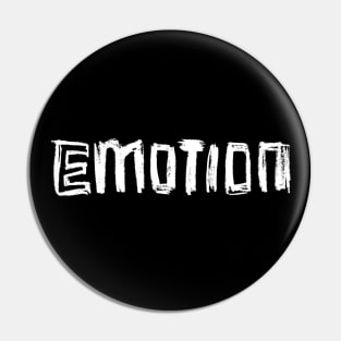 Emotion = E + Motion Pin