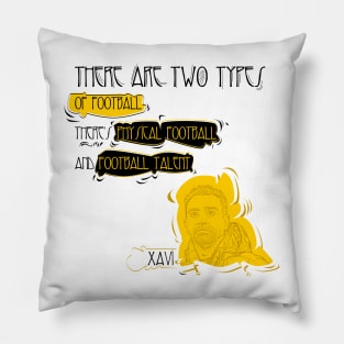 Ther are 2 typese in football, Quote football player Pillow