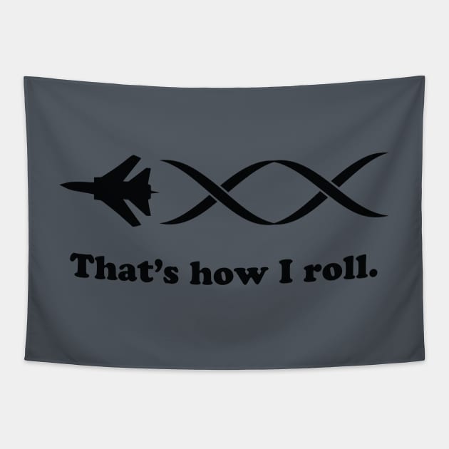 How I Roll Tapestry by GeekThreadz