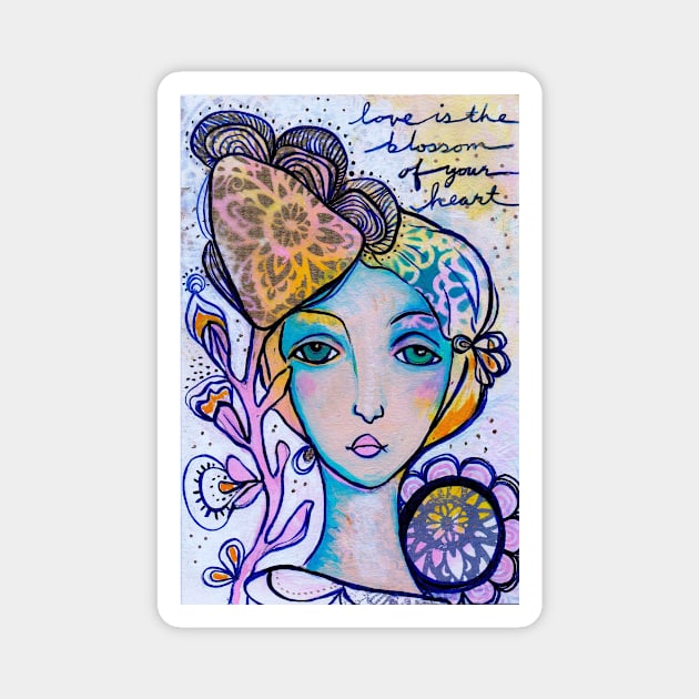 Love Is the Blossom... Magnet by gaea