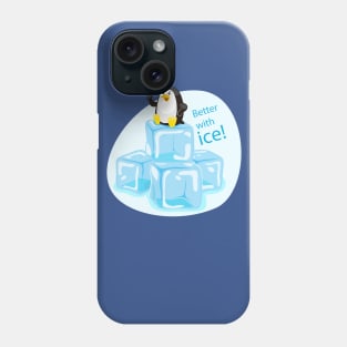 Better With Ice Phone Case