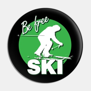 Downhill Skier Text Design with Be Free SKI Quote Green Circle of Ski Level Beginner Black Background Pin