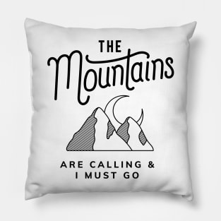 THE MOUNTAINS Pillow