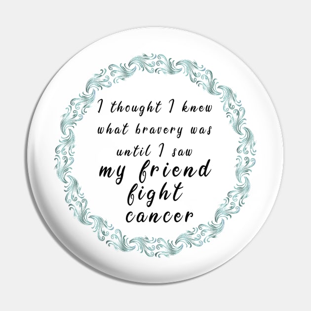 Friend cancer support Pin by artsytee