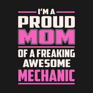 Proud MOM Mechanic T-Shirt